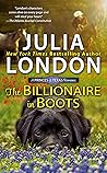 The Billionaire in Boots by Julia London