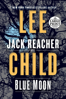 Blue Moon (Jack Reacher, #24)