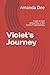 Violet's Journey: A tale of mild debauchery in the world of haberdashery