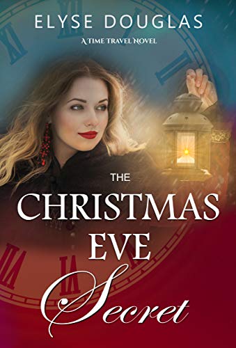The Christmas Eve Secret (Christmas Eve, #3)