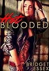 Hot Blooded by Bridget Essex