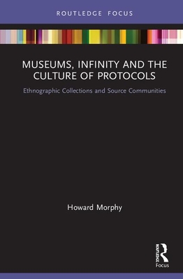 Museums, Infinity and the Culture of Protocols