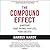The Compound Effect by Darren Hardy