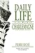 Daily Life in the World of Charlemagne (The Middle Ages)