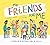 My Friends and Me
