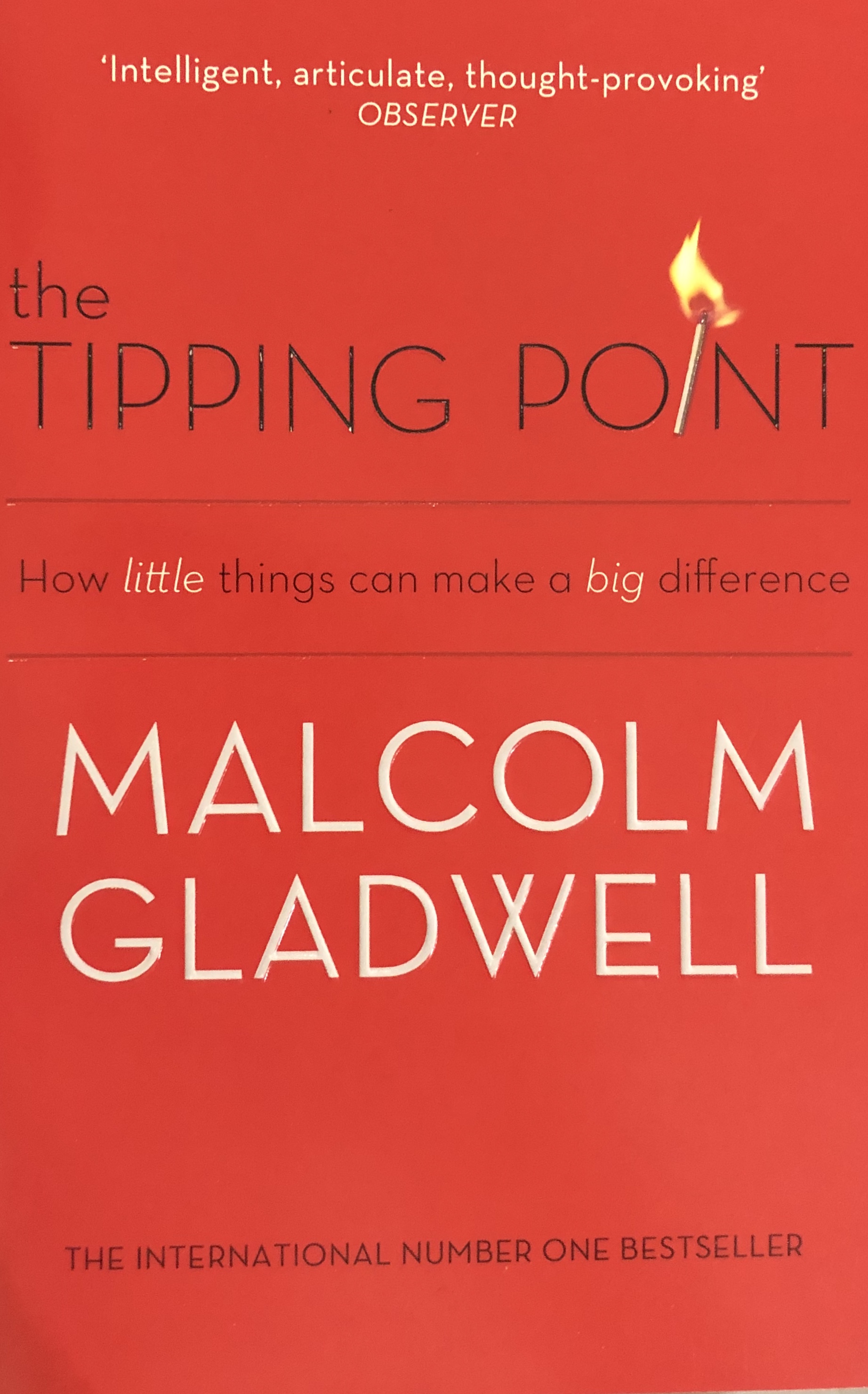 The Tipping Point: How Little Things Can Make a Big Difference