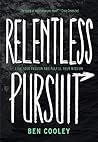 Book cover for Relentless Pursuit: Fuel Your Passion and Fulfill Your Mission