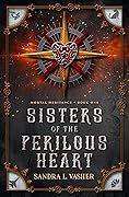 Sisters of the Perilous Heart