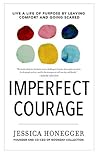 Imperfect Courage by Jessica Honegger