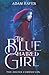 The Blue Haired Girl by Adam  Hayes