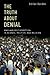 The Truth About Denial: Bia...