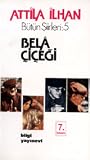 Bela Çiçeği