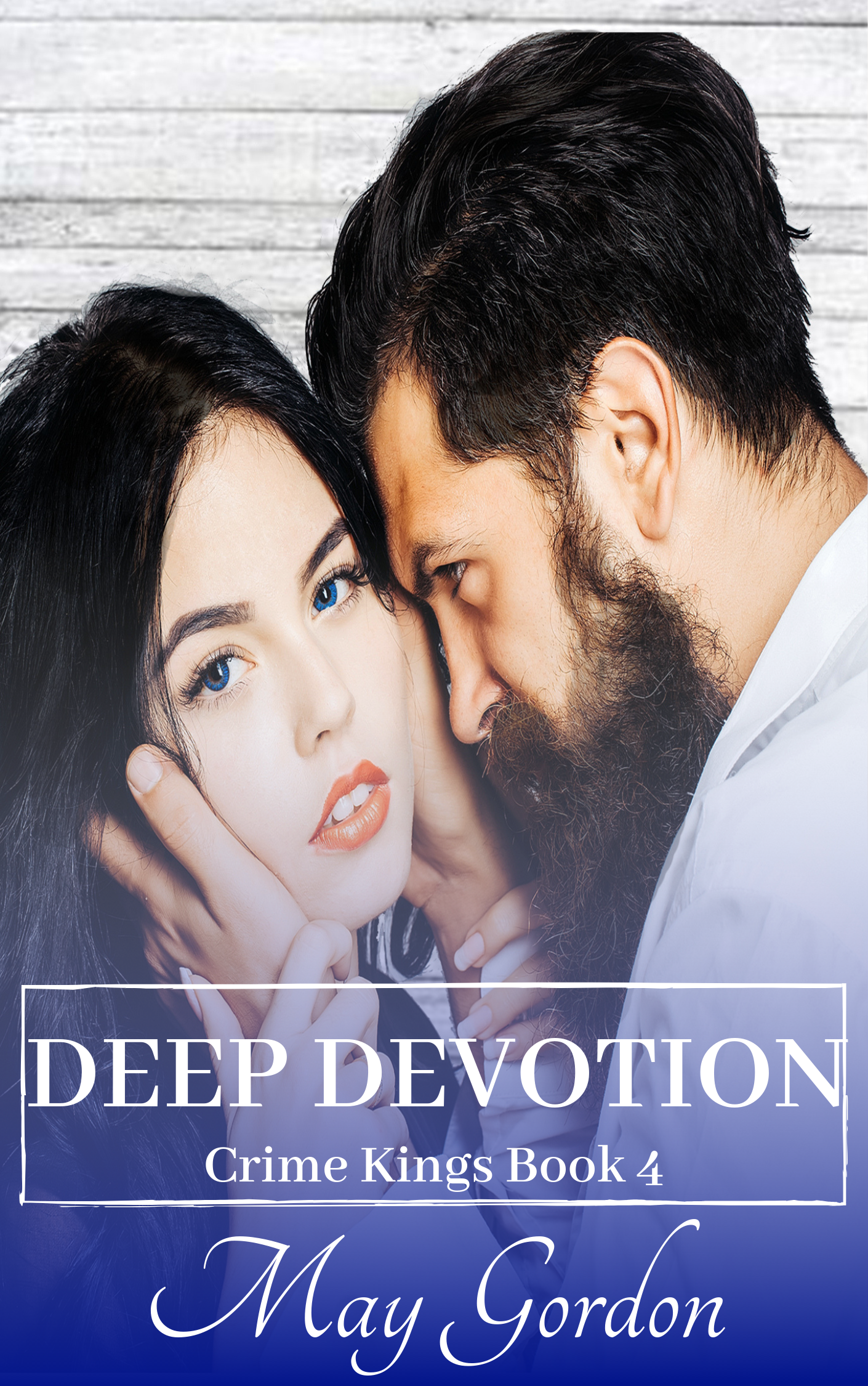 Deep Devotion (Crime Kings #4)
