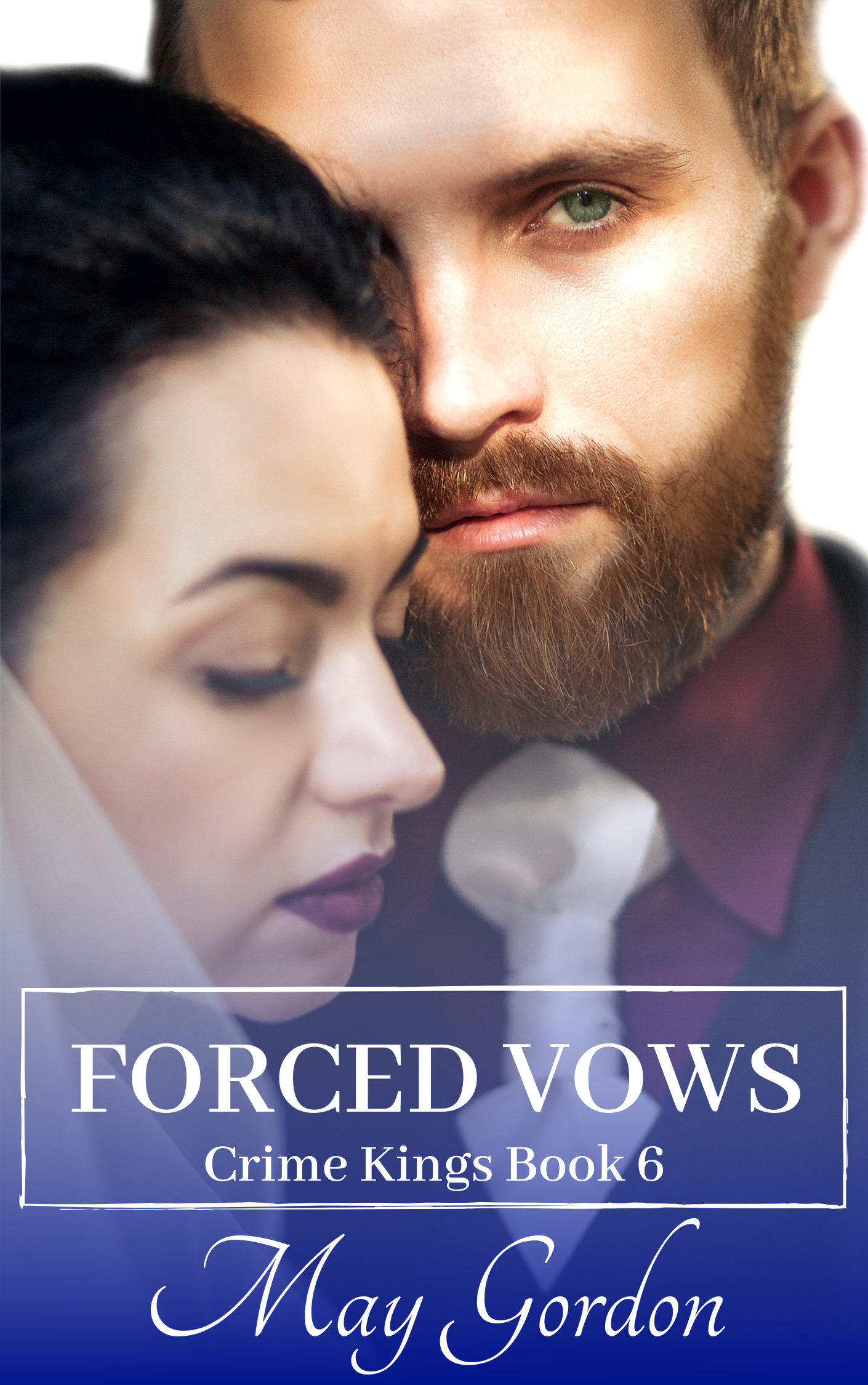 Forced Vows (Crime Kings #6)