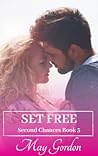 Set Free (Second Chances #3)