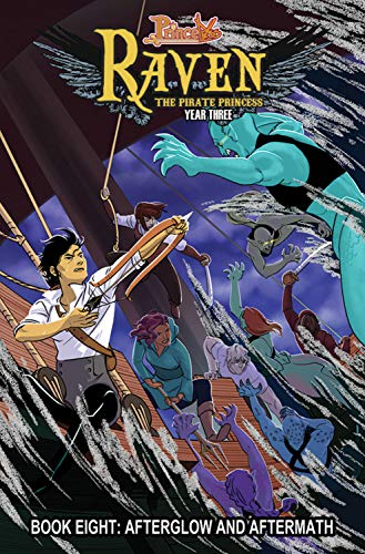 Princeless: Raven The Pirate Princess Book 8: Afterglow and Aftermath (Paperback)
