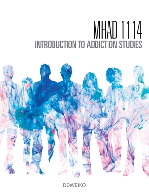 Introduction to Addiction Studies, MHAD 1114, Columbus State Community College