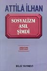 Sosyalizm Asıl Şimdi