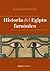 Historia del Egipto faraónico by Josep Padró i Parcerisa
