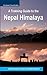 A Trekking Guide to the Nep...