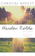 Harden Fields Series Duet