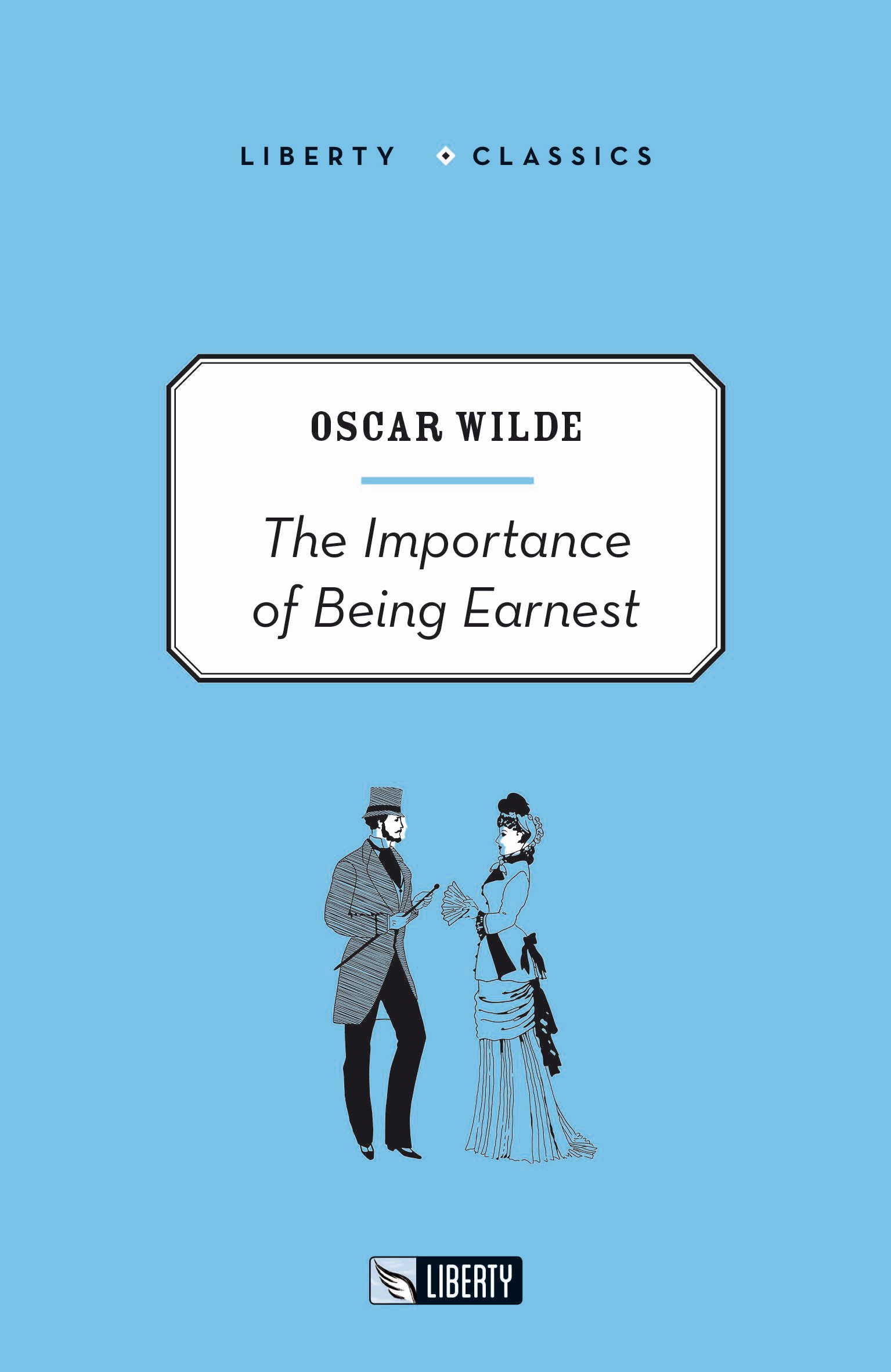 The Importance of Being Earnest