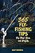 365 Fly-Fishing Tips for Tr...