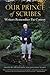 Our Prince of Scribes: Writers Remember Pat Conroy