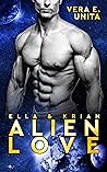 ALIEN LOVE by Vera Elle Unita