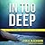 In Too Deep (Dive Team Investigations, #2)