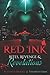 Red Ink The Sequel Rites, R...