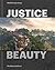 Justice Is Beauty: MASS Design Group