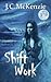 Shift Work (Carus, #4)