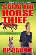 A Dead Red Horse Thief