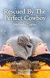 Rescued by the Perfect Cowboy (The Mountain Monroes #3)