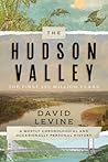 The Hudson Valley: The First 250 Million Years: A Mostly Chronological and Occasionally Personal History
