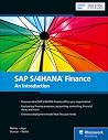 SAP S/4HANA Finance: An Introduction (First Edition) (SAP PRESS) SAP S/4HANA Finance: An Introduction (First Edition) (SAP PRESS)