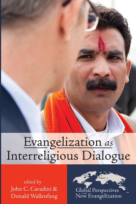 Evangelization as Interreligious Dialogue (Paperback)