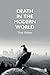 Death in the Modern World