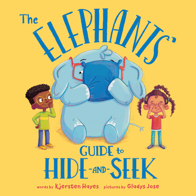 The Elephants' Guide to Hide-And-Seek (Hardcover)