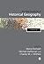 The SAGE Handbook of Historical Geography by Mona Domosh