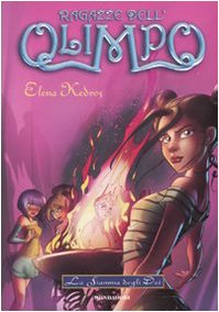 La fiamma degli dei (Ragazze dell'Olimpo #4)