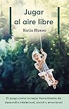 Jugar al aire libre
