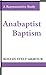 Anabaptist Baptism: A Representative Study