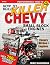 How to Build Killer Chevy Small-Block Engines by Mike Mavrigian