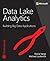 Data Lake Analytics: Buildi...