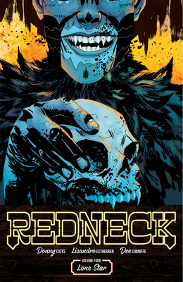 Redneck, Vol. 4: Lone Star (Paperback)