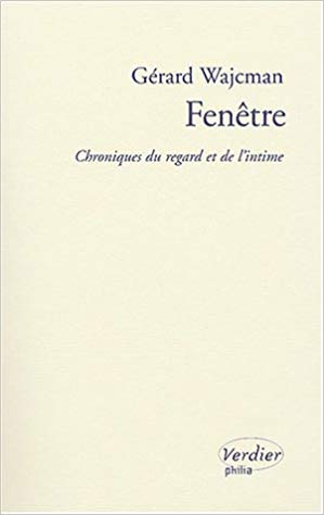 Fenêtre. Chroniques du regard et de l'intime (Paperback)