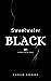 Sweetwater Black: A Short H...