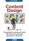 Content Design: Progettare contenuti web che fanno incontrare persone e aziende Content Design: Progettare contenuti web che fanno incontrare persone e aziende